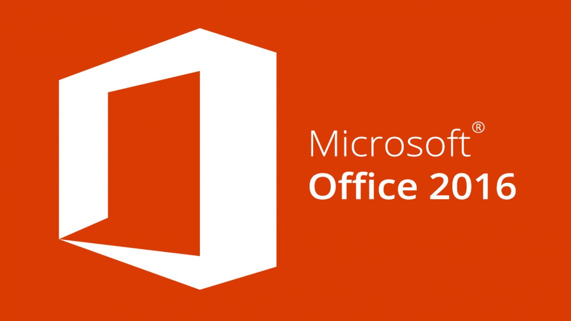 Tải Office 2016 miễn phí – Bản chuẩn mới nhất kèm link Drive